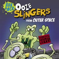 Ooze_Slingers_from_Outer_Space